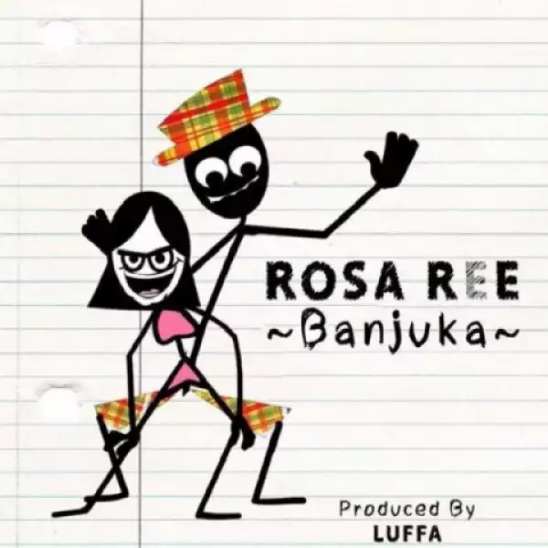 Rosa Ree - Banjuka